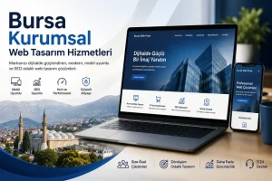 bursa kurumsal web tasarım